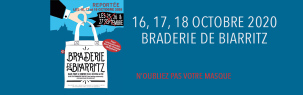 La Braderie de Biarritz est reportée au 16, 17 et 18 octobre !